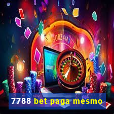 7788 bet paga mesmo